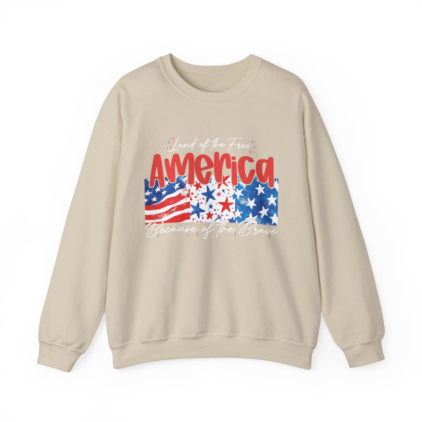 America Sweatshirt - Land of the Free, Because of the Brave - Unisex Heavy Blend™ Crewneck