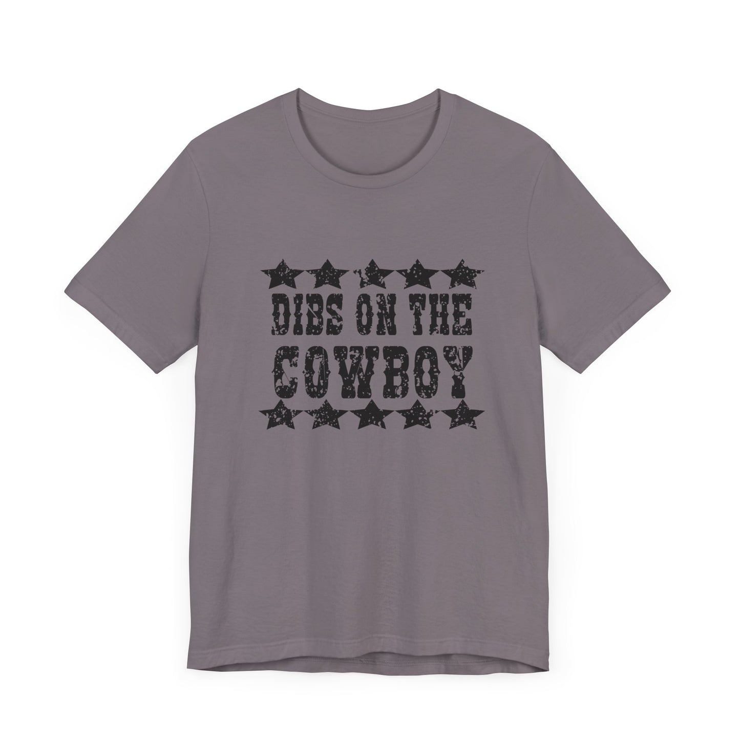 Dibs on the Cowboy Tee - Unisex Jersey Short Sleeve T-Shirt for Country Lovers
