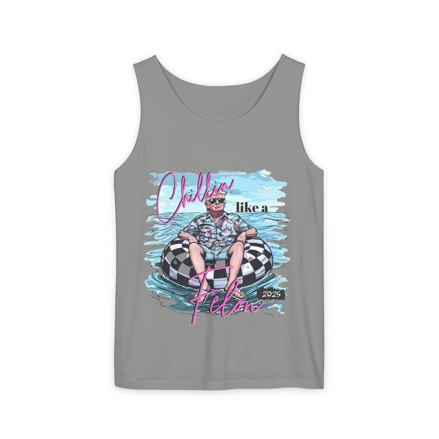 Chillin' Like a Villain Tank Top - Unisex Garment-Dyed Summer Tee