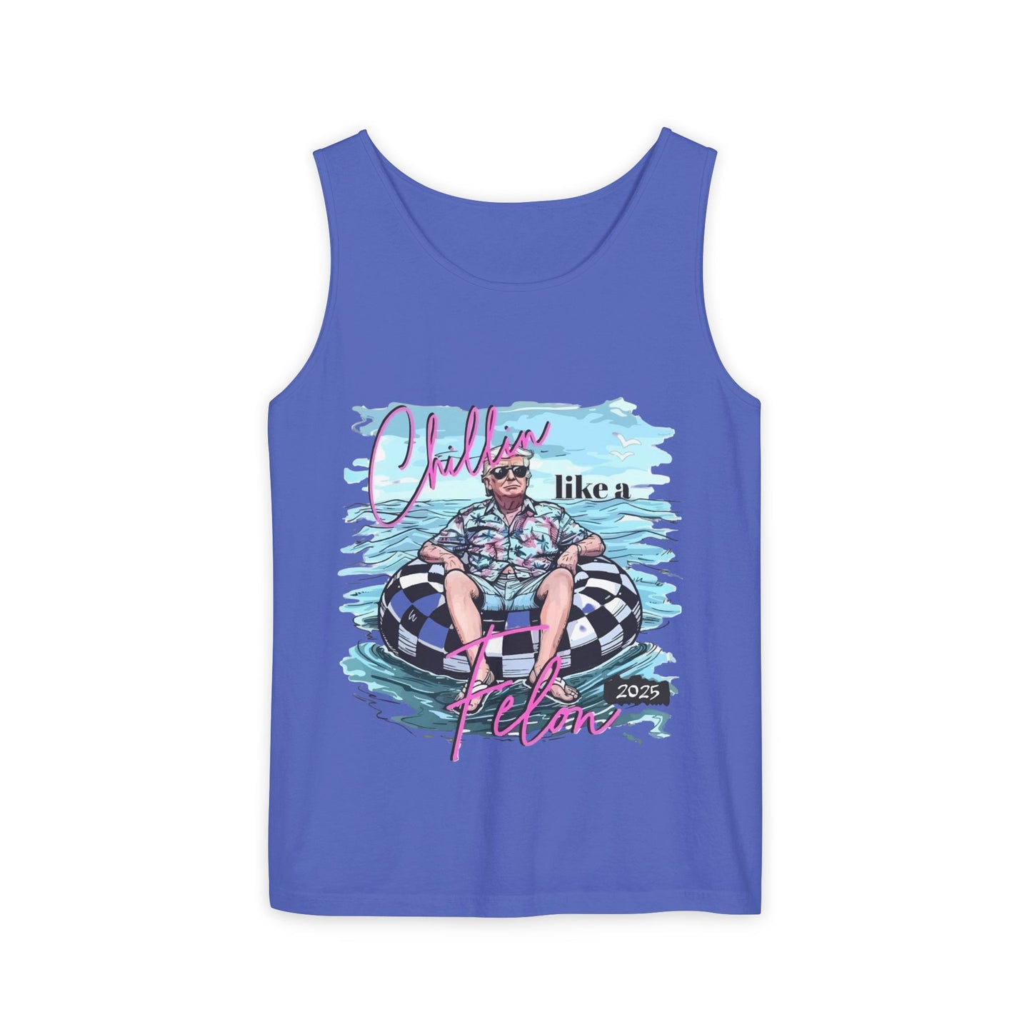 Chillin' Like a Villain Tank Top - Unisex Garment-Dyed Summer Tee