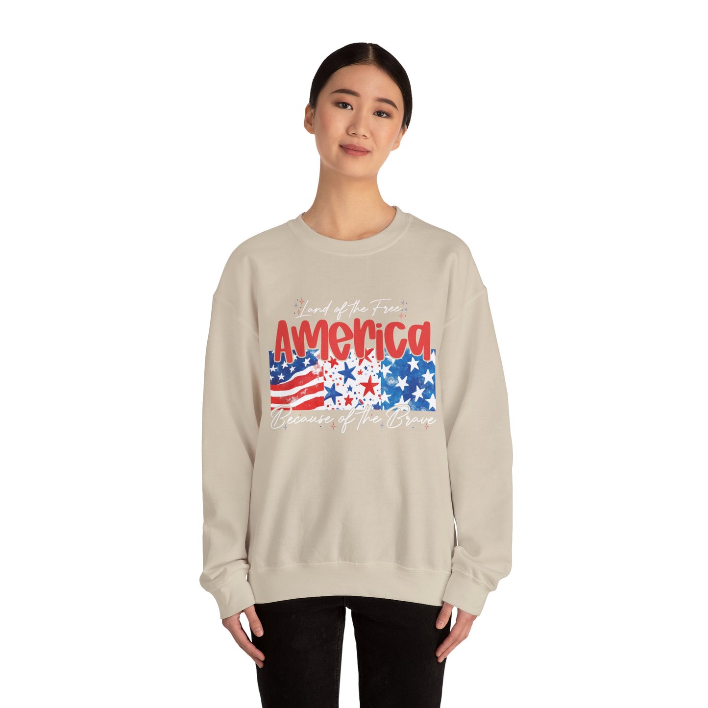 America Sweatshirt - Land of the Free, Because of the Brave - Unisex Heavy Blend™ Crewneck