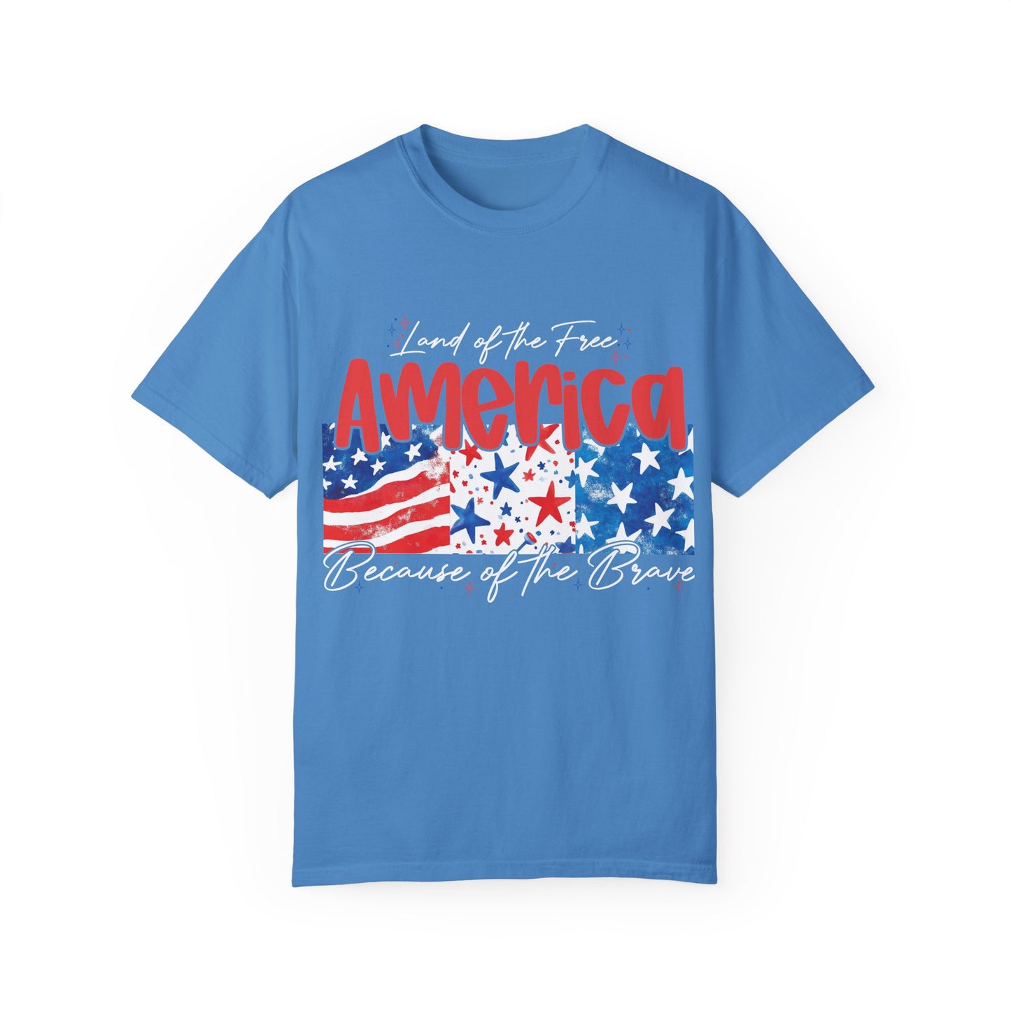 Patriotic Garment-Dyed T-Shirt - 'Land of the Free, Because of the Brave'
