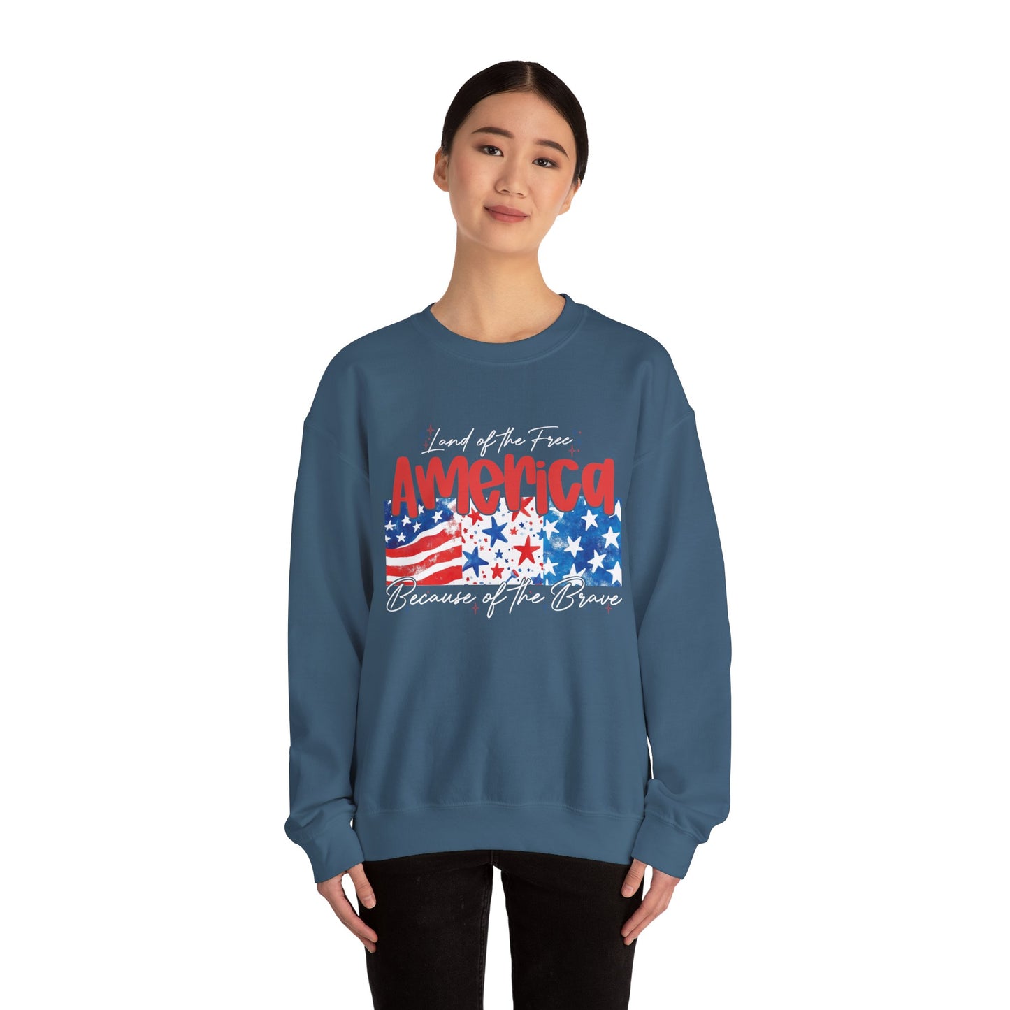 America Sweatshirt - Land of the Free, Because of the Brave - Unisex Heavy Blend™ Crewneck