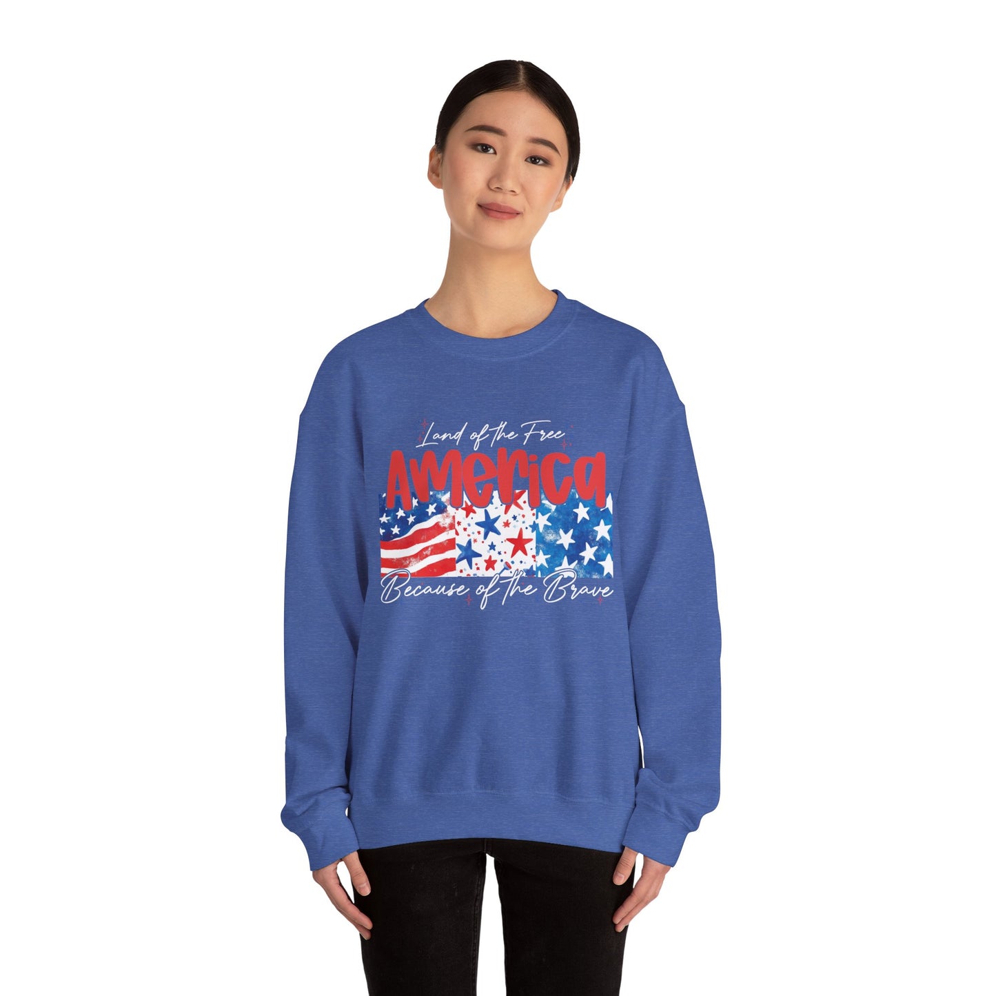 America Sweatshirt - Land of the Free, Because of the Brave - Unisex Heavy Blend™ Crewneck