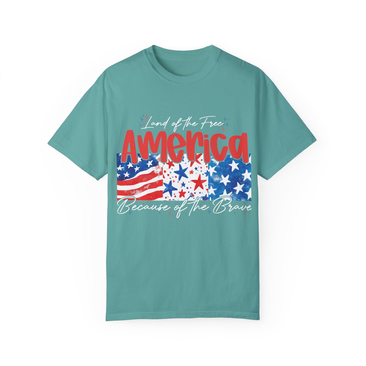 Patriotic Garment-Dyed T-Shirt - 'Land of the Free, Because of the Brave'