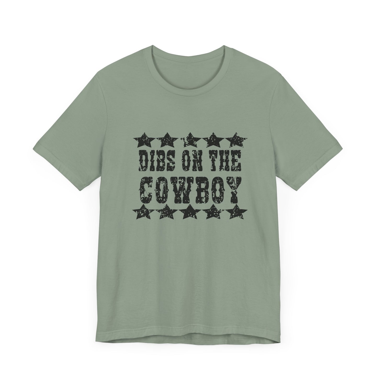 Dibs on the Cowboy Tee - Unisex Jersey Short Sleeve T-Shirt for Country Lovers