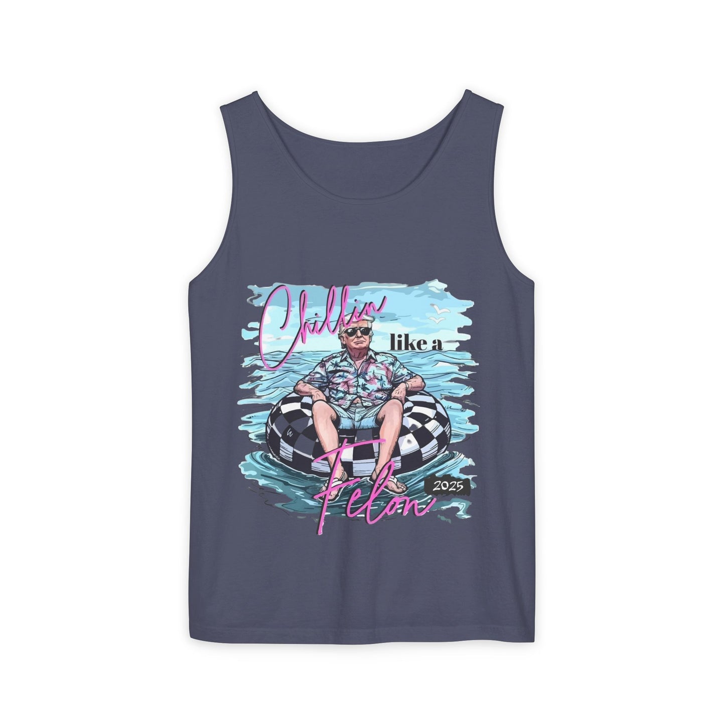 Chillin' Like a Villain Tank Top - Unisex Garment-Dyed Summer Tee